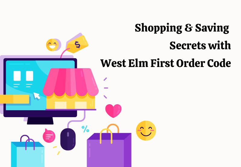 west elm promo code first order